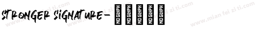 Stronger Signature字体转换